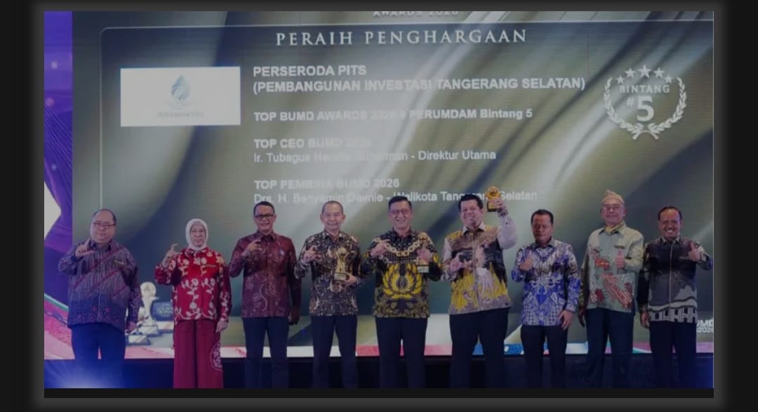 Pemkot Tangsel Sabet Penghargaan TOP BUMD, PT. PITS Raih Bintang 5